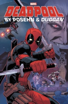 Deadpool By Posehn & Duggan: The Complete Collection Vol. 2, Paperback Book Deadpool By Posehn & Duggan: The Complete Collection Vol. 2, Paperback Book