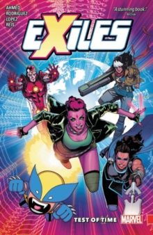 Exiles Vol. 1: Test Of Time, Paperback / softback Book Exiles Vol. 1: Test Of Time, Paperback / softback Book