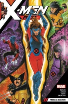X-men Red Vol. 1: The Hate Machine, Paperback / softback Book X-men Red Vol. 1: The Hate Machine, Paperback / softback Book