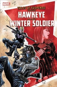 Tales Of Suspense: Hawkeye & The Winter Soldier, Paperback / softback Book Tales Of Suspense: Hawkeye & The Winter Soldier, Paperback / softback Book