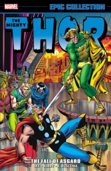 Thor Epic Collection: The Fall Of Asgard, Paperback / softback Book Thor Epic Collection: The Fall Of Asgard, Paperback / softback Book