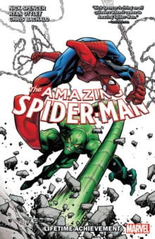 Amazing Spider-man By Nick Spencer Vol. 3: Lifetime Achievement, Paperback / softback Book Amazing Spider-man By Nick Spencer Vol. 3: Lifetime Achievement, Paperback / softback Book