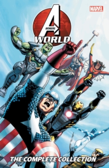 Avengers World: The Complete Collection, Paperback / softback Book Avengers World: The Complete Collection, Paperback / softback Book