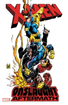 X-men: Onslaught Aftermath, Paperback / softback Book X-men: Onslaught Aftermath, Paperback / softback Book