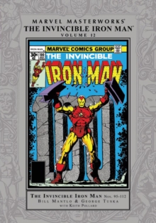 Marvel Masterworks: The Invincible Iron Man Vol. 12, Hardback Book Marvel Masterworks: The Invincible Iron Man Vol. 12, Hardback Book