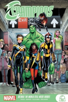 Champions: Because The World Still Needs Heroes, Paperback / softback Book Champions: Because The World Still Needs Heroes, Paperback / softback Book