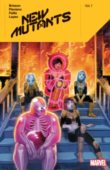 New Mutants By Ed Brisson Vol. 1, Paperback / softback Book New Mutants By Ed Brisson Vol. 1, Paperback / softback Book