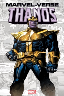 Marvel-verse: Thanos, Paperback / softback Book Marvel-verse: Thanos, Paperback / softback Book