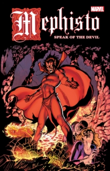 Mephisto: Speak Of The Devil, Paperback / softback Book Mephisto: Speak Of The Devil, Paperback / softback Book