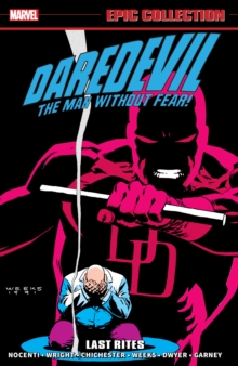 Daredevil Epic Collection: Last Rites, Paperback / softback Book Daredevil Epic Collection: Last Rites, Paperback / softback Book