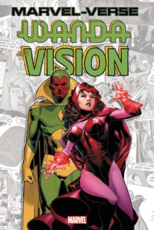 Marvel-verse: Wanda & Vision, Paperback / softback Book Marvel-verse: Wanda & Vision, Paperback / softback Book