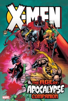 X-men: Age Of Apocalypse Omnibus Companion, Hardback Book X-men: Age Of Apocalypse Omnibus Companion, Hardback Book