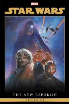 Star Wars Legends: The New Republic Omnibus Vol. 1