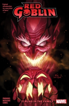 Red Goblin Vol. 1: It Runs In The Family