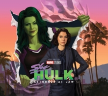 Marvel Studios' She-Hulk: Attorney At Law - The Art of The Series