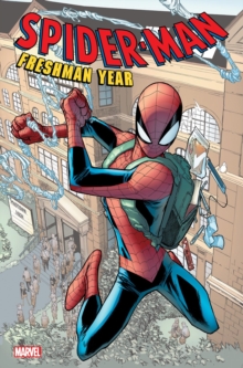 Spider-man: Freshman Year