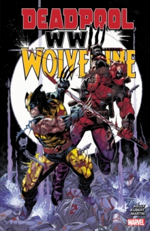 Deadpool & Wolverine: WWIII