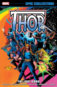 Thor Epic Collection: The Lost Gods