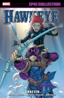 Hawkeye Epic Collection: Shafted