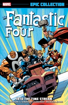 Fantastic Four Epic Collection: Into The Time Stream (new Printing)