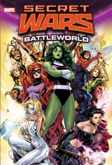 Secret Wars: Battleworld Omnibus Vol. 1