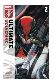Ultimate Wolverine Vol. 2