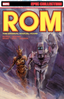 Rom Epic Collection: The Original Marvel Years Vol. 4