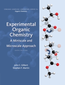 Experimental Organic Chemistry : A Miniscale & Microscale Approach, Hardback Book Experimental Organic Chemistry : A Miniscale & Microscale Approach, Hardback Book