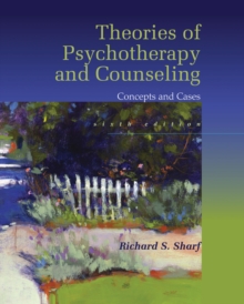 Theories of Psychotherapy & Counseling : Concepts and Cases, Hardback Book Theories of Psychotherapy & Counseling : Concepts and Cases, Hardback Book