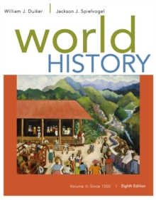 World History, Volume II: Since 1500, Paperback / softback Book World History, Volume II: Since 1500, Paperback / softback Book