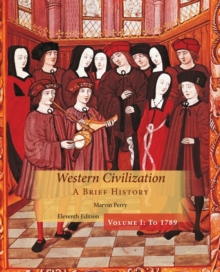 Western Civilization: A Brief History, Volume I, Paperback Book Western Civilization: A Brief History, Volume I, Paperback Book