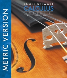 Calculus, Early Transcendentals, International Metric Edition, Hardback Book Calculus, Early Transcendentals, International Metric Edition, Hardback Book