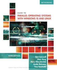 Guide to Parallel Operating Systems with Windows(R) 10 and Linux