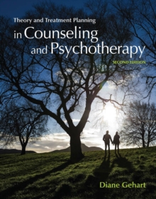 Theory and Treatment Planning in Counseling and Psychotherapy