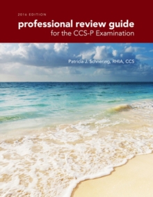 Professional Review Guide for the CCS-P Examination, 2016 Edition includes Quizzing, 2 terms (12 months) Printed Access Card, Mixed media product Book Professional Review Guide for the CCS-P Examination, 2016 Edition includes Quizzing, 2 terms (12 months) Printed Access Card, Mixed media product Book