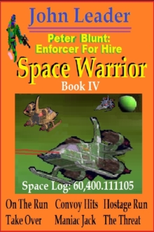 Space Warrior AD: BOOK IV