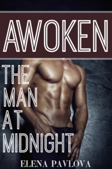 Awoken: The Man at Midnight