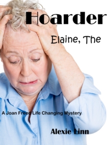 Hoarder, Elaine, The