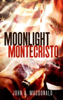 Moonlight Montecristo