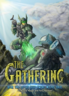 Sheep Among Wolves: The Gathering