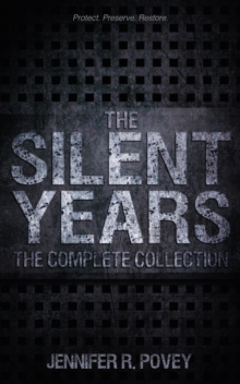 Silent Years: The Complete Collection