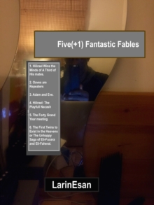 Five(+1) Fantastic Fables!