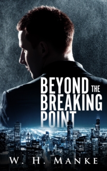 Beyond the Breaking Point