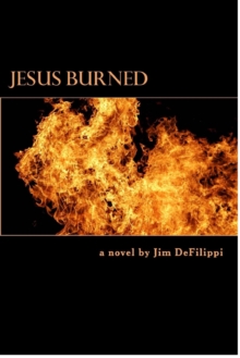 Jesus Burned