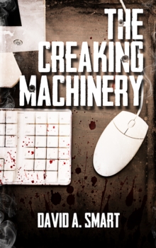 Creaking Machinery