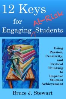 12 Keys for Engaging At-Risk Students