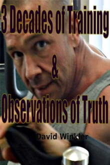 3 Decades of Training & Observations of Truth