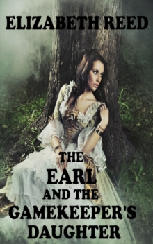 Earl and the Gamekeeper's Daughter