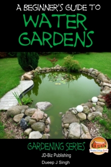 Beginner's Guide to Water Gardens