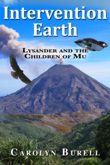 Intervention Earth: Lysander and the Children of Mu